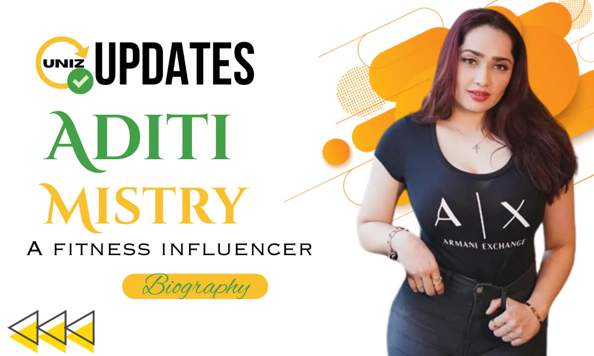 Aditi Mistry (Fitness Influencer) Biography