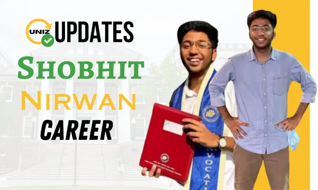 Shobhit Nirwan Career Journey