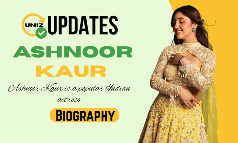 Ashnoor Kaur Age