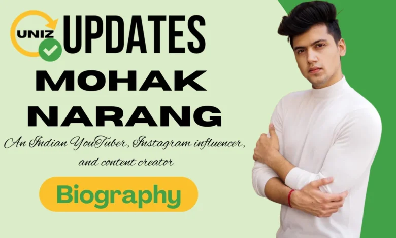 Mohak Narang Age