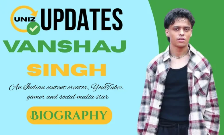 Vanshaj Singh Height