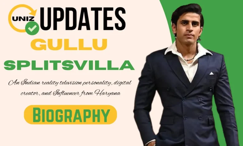 Gullu Splitsvilla Age